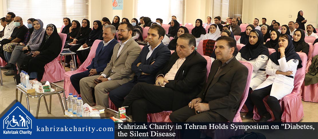 Kahrizak Charity in Tehran Holds Symposium on "Diabetes, the Silent Disease"